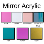 1"Tags-Mirror Acrylic